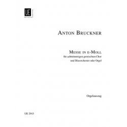 Messe e-Moll : - Anton Bruckner
