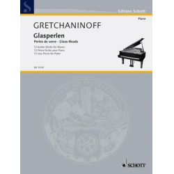 Glasperlen op.123 : 12 leichte - Alexander Gretchaninoff