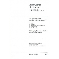 5 Lieder op.4 : für Gesang (mittel) - Josef Gabriel Rheinberger