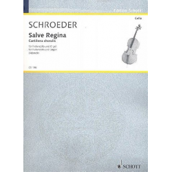 Salve Regina : für Violoncello und Orgel - Hermann Schroeder