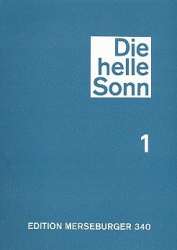 Die helle Sonn Band 1 : Choralbuch