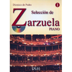 Selección de Zarzuela vol.1 (+CD): - Dionisio de Pedro