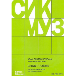 Chant-Poème : für Violine und Klavier -Aram Khachaturian
