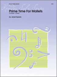 Prime Time For Mallets (10 Grade 1-3 Solos) - Jared Spears