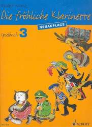 Die fröhliche Klarinette Band 3 - Spielbuch (Neuausgabe) - Rudolf Mauz