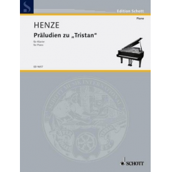 Präludien zu Tristan : - Hans Werner Henze