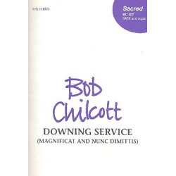 Downing Service : for mixed chorus - Bob Chilcott