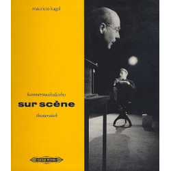 Sur scene - Mauricio Kagel