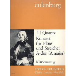 Konzert A-Dur für Flöte und Streicher : - Johann Joachim Quantz