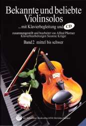 Bekannte und beliebte Violinsolos Band 2 - Alfred Pfortner / Arr. Susanne Krüger