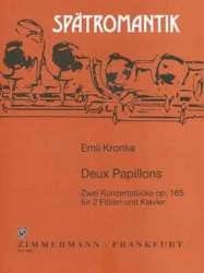 2 Papillons op.165 : für 2 Flöten -Emil Kronke