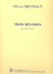3 mélodies : pour soprano et piano - Olivier Messiaen