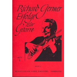 Richard Germer Erfolge zur Gitarre Band 1 : - Richard Germer