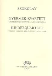 Kinderquartett für 2 Violinen, - Sándor Szokolay