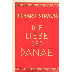 Die Liebe der Danae op.83 : Libretto - Richard Strauss