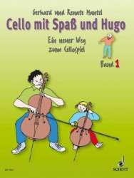 Cello mit Spaß und Hugo Band 1 - Gerhard Mantel / Arr. Renate Mantel