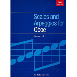 Scales and Arpeggios Grade 1-8 : for oboe