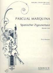 Spanischer Zigeunertanz : - Pascual Marquina
