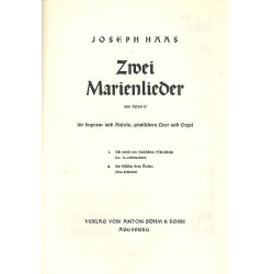 2 Marienlieder op.57 : für Sopran, - Joseph Haas