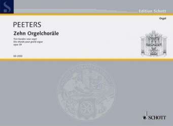 10 Orgelchoräle op.39 : - Flor Peeters