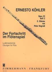 Der Fortschritt im Flötenspiel op.33 Band 2 : - Ernesto Köhler