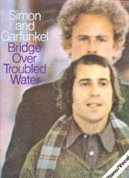 Bridge over troubled Water : - Paul Simon