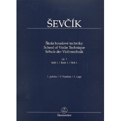 Schule der Violintechnik Band 1 : - Otakar Sevcik