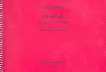 Chor-Schule Band 12 : - Zoltán Kodály