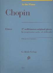 17 well-known original Pieces in progressive Order of Difficuly : - Frédéric Chopin