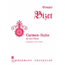 Carmen-Suite für 2 Flöten -Georges Bizet / Arr.Kurt Walther