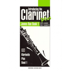 Introducing the clarinet plus Band 1 : für Klarinette in B und Klavier - James Rae