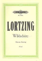 Der Wildschütz : Klavierauszug (dt) - Albert Lortzing