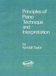 Principles of Piano Technique and - Kendall Taylor