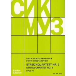 Streichquartett  Nr.3 op.73 : - Dmitri Shostakovitch / Schostakowitsch