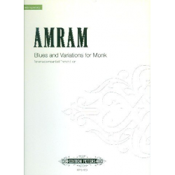 Blues and Variation for Monk : - David Amram