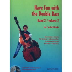 Have Fun with the Double Bass vol.2 (+CD) : - Gerd Reinke