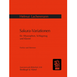 Sakura-Variationen : für Altsaxophon, - Helmut Lachenmann