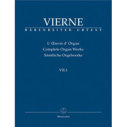 Sämtliche Orgelwerke Band 7,1 : - Louis Victor Jules Vierne