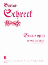 Sonate op.13 : für Oboe und Klavier - Gustav Schreck / Arr. Andreas Eichhorn