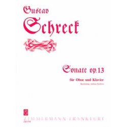 Sonate op.13 : für Oboe und Klavier - Gustav Schreck / Arr. Andreas Eichhorn