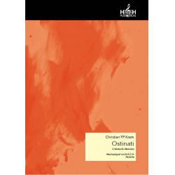 Ostinati - 2 Stücke für Marimba; Wechselspiel mit B-A-C-H; Akzente -Christian FP Kram