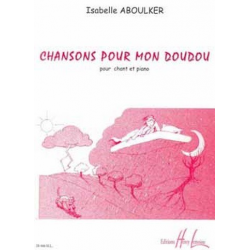 ABOULKER Isabelle : Chansons pour mon Doudou - Isabelle Aboulker