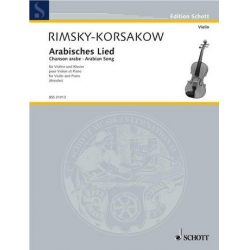 Arabisches Lied aus Scheharazade : - Nicolaj / Nicolai / Nikolay Rimskij-Korsakov / Arr. Fritz Kreisler