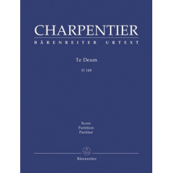 Te Deum H148 : - Marc Antoine Charpentier
