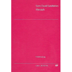 Messiah : für Soli, gem Chor und Orchester - Sven-David Sandström