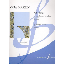 Valso tango : - Gilles Martin