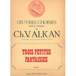 3 petites fantaisies op.41 : pour piano - Charles Henri Valentin Alkan