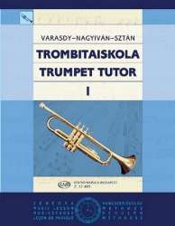 Trompetenschule Band 1 - Frigyes Varasdy