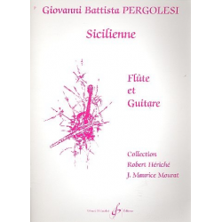 Sicilienne : pour flûte et guitare - Giovanni Battista Pergolesi