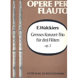 Großes Konzert-Trio op.2 für 3 Flöten - Eugène Walckiers